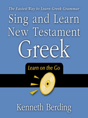 cover image of Sing and Learn New Testament Greek
